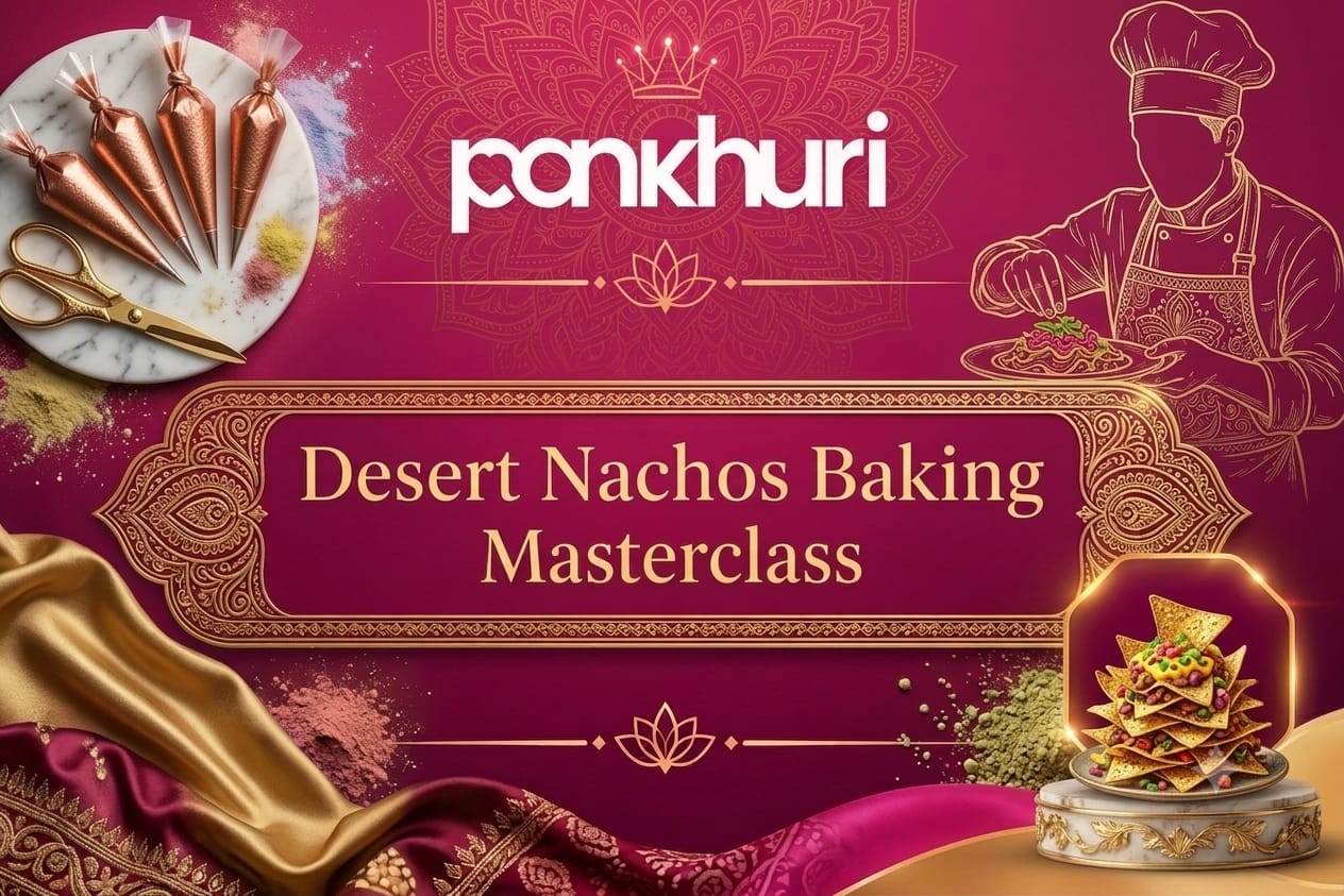 Dessert Nachos Baking Masterclass